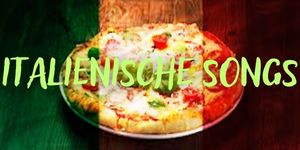 Italienische Songs